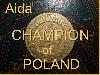 Aida finished her first Championship in Poland – aged 2 years !!